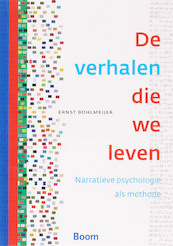 De verhalen die wij leven - E. Bohlmeijer, Ernst Bohlmeijer (ISBN 9789085064701)