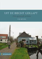 Uit de biecht geklapt - Cor Betlem (ISBN 9789400809154)