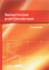 Basisprincipes praktijkonderzoek - Frits Harinck (ISBN 9789044121766)
