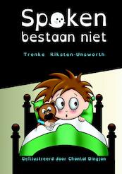 Spoken bestaan niet - Trenke Riksten-Unsworth (ISBN 9789491777608)