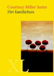 Het familiehuis - Courtney Miller Santo (ISBN 9789046312056)