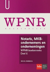 Notaris, MKB-ondernemers en ondernemingen - L. Timmerman (ISBN 9789012400916)