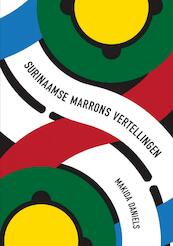 Surinaamse Marrons Vertellingen - Makida Daniels (ISBN 9789402197907)