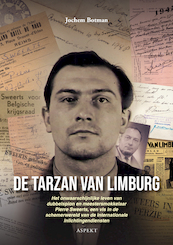 De Tarzan van Limburg - Jochem Botman (ISBN 9789463387927)