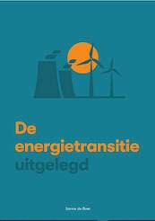 De energietransitie uitgelegd - Sanne de Boer (ISBN 9789083083018)