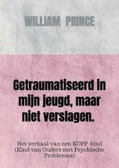 Het verhaal van een mantelzorger - William Prince (ISBN 9789463426725)