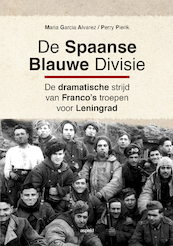 De Spaanse Blauwe Divisie - Maria Garcia Alvarez (ISBN 9789464246513)