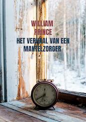 Het verhaal van een mantelzorger - William Prince (ISBN 9789403639109)