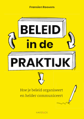 Beleid in de praktijk - Fransien Roovers (ISBN 9789461264831)