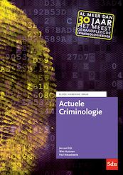 Actuele Criminologie - Jan van Dijk, Wim Huisman, Paul Nieuwbeerta (ISBN 9789012407106)