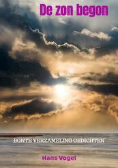 De zon begon - Hans Vogel (ISBN 9789464482225)