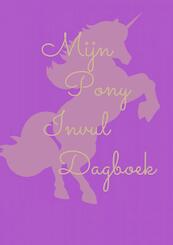 Mijn pony invul dagboek paars - Kris Degenaar (ISBN 9789464654028)