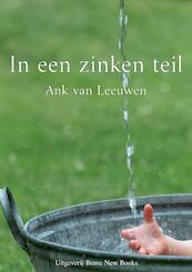 In een zinken teil - Ank Van Leeuwen (ISBN 9789464651188)