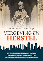 Vergeving en herstel - Bernard van Vreeswijk (ISBN 9789463692182)