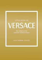 Little Book of Versace - Laia Farran Graves (ISBN 9789043927673)