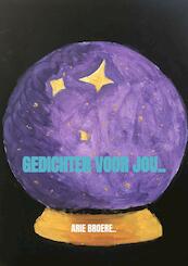 Gedichten voor jou.. - Arie Broere (ISBN 9789464800616)