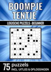 Boompje Tentje - Logische Puzzels Beginner - 75 Puzzels, Incl. Uitleg & Oplossingen - Puzzelboeken & Meer (ISBN 9789464802719)