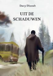 Uit de schaduwen - Davy Dhondt (ISBN 9789403657752)