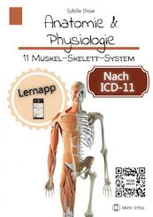 Anatomie & Physiologie Band 11: Muskel-Skelett-System - Sybille Disse (ISBN 9789403694283)