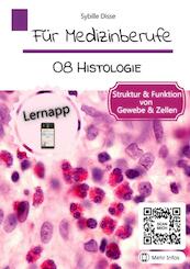 Für Medizinberufe Band 08: Histologie - Sybille Disse (ISBN 9789403694955)