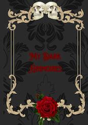 My Dark Grimoires | Gothic notebook - Jeffrey Benschop (ISBN 9789403702797)