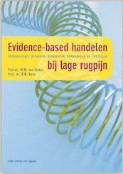 Evidence-based handelen bij lage rugpijn - M.W. van Tulder, B.W. Koes (ISBN 9789031342068)