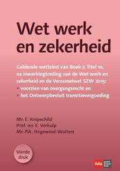 Wet werk en zekerheid (WWZ) - Evert Verhulp, Eva Knipschild, Petra Hogewind - Wolters (ISBN 9789012395595)