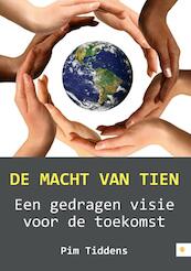 De macht van tien - Pim Tiddens (ISBN 9789048441181)