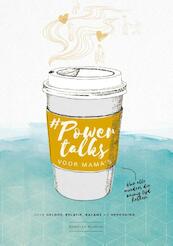 #Powertalks voor mama's - Daniëlle Koudijs (ISBN 9789058041333)