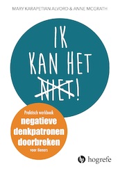 Ik kan het niet - Mary Karapetian Alvord, Anne McGrath (ISBN 9789492297259)