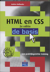 HTML en CSS - de basis - Andree Hollander (ISBN 9789043016551)