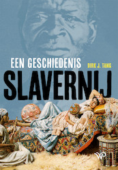 Slavernij - Dirk J. Tang (ISBN 9789462496828)