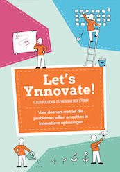 Let's Ynnovate! - Fleur Pullen, Esther van der Storm (ISBN 9789082778939)