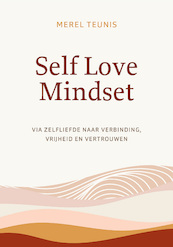 Self Love Mindset - Merel Teunis (ISBN 9789043925334)