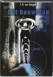 Het bouwplan - F.H. van Dongen (ISBN 9789078720164)