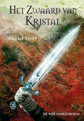 Het zwaard van kristal - Gerard Delft (ISBN 9789051162189)