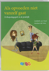 BS als opvoeden niet vanzelf gaat - Liesbeth van Hoof, Marleen de Vries (ISBN 9789006580358)