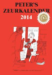 Peter s zeurkalender 2014 - Peter van Straaten (ISBN 9789076168685)