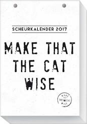 SCHEURKALENDER 2017 MAKE THAT THE CAT WISE / 1X14,95 - (ISBN 8712048297251)