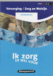 Ik zorg er wel voor Bronnenboek - (ISBN 9789006770308)