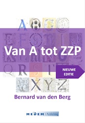 Van A tot ZZP - Bernard van den Berg (ISBN 9789491995224)