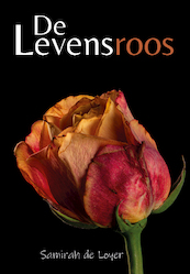 Levensroos - Samirah de Loyer (ISBN 9789493275256)