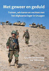 Met geweer en geduld - Lysanne Leeuwenburg, Ivor Wiltenburg (ISBN 9789070677558)