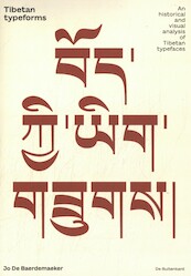 Tibetan typeforms - Jo de Baerdemaeker (ISBN 9789083269221)
