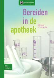 Bereiden in de apotheek - D. Brouwer-van Hulst, Carolijn R.C. Huizinga-Arp (ISBN 9789031362868)