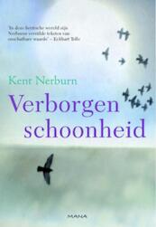 Verborgen schoonheid - Kent Nerburn (ISBN 9789000303892)