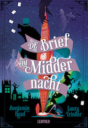 De brief om Middernacht - Benjamin Read, Laura Trinder (ISBN 9789025879075)