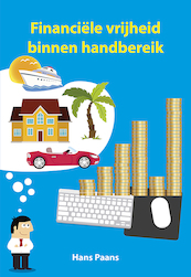 Financiële vrijheid binnen handbereik - Hans Paans (ISBN 9789463653992)