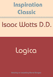 Logica - Isaac Watts (ISBN 9789077662953)