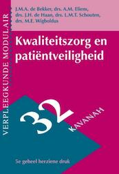 Kwaliteitszorg en patiëntveiligheid - Jacques de Bekker (ISBN 9789057400711)